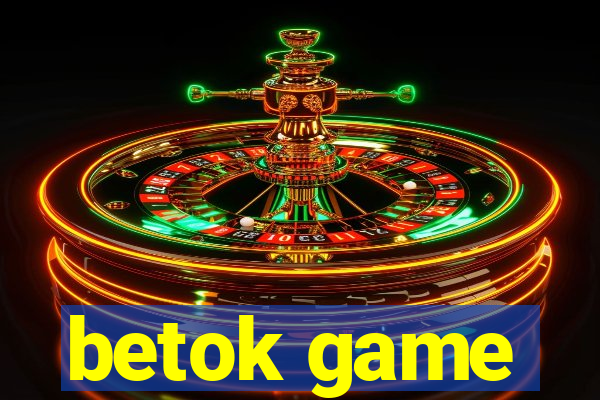 betok game